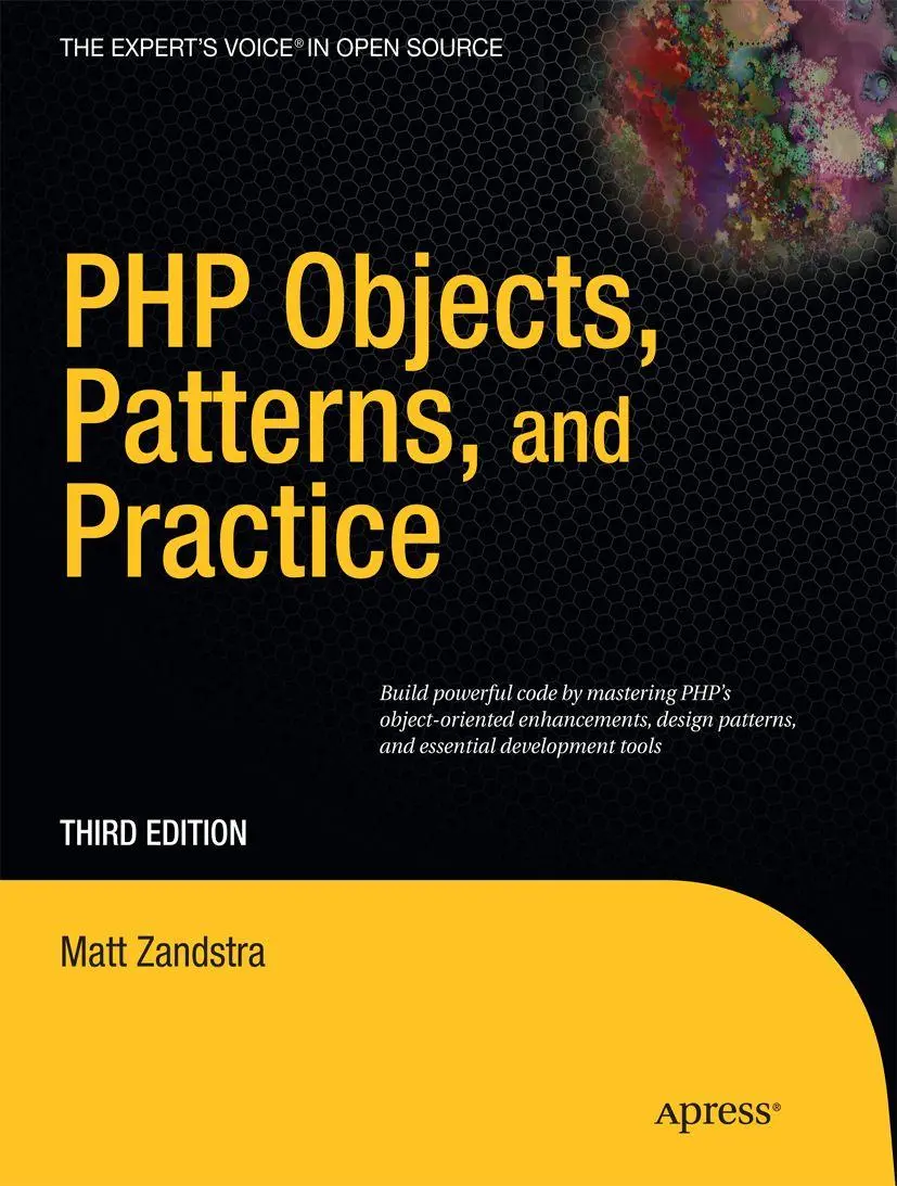 Cover: 9781430229254 | PHP Objects, Patterns and Practice | Matt Zandstra | Taschenbuch