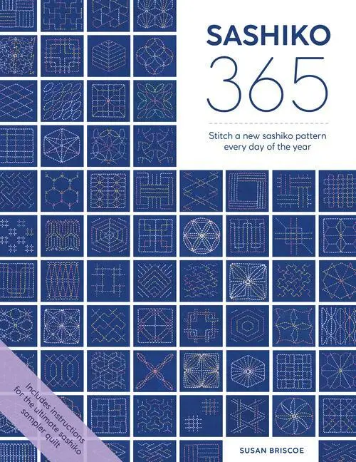 Cover: 9781446309254 | Sashiko 365 | Stitch a New Sashiko Pattern Every Day of the Year