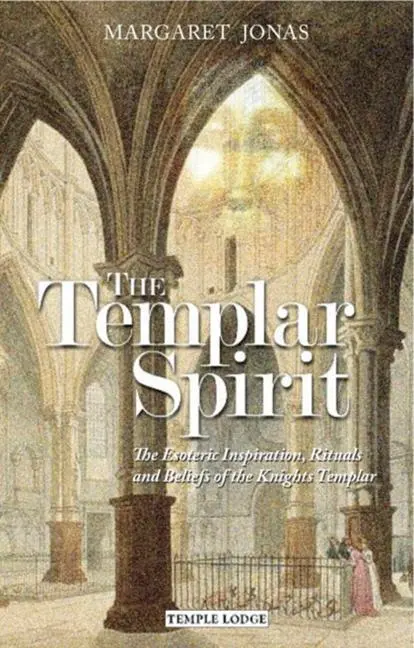 Cover: 9781906999254 | The Templar Spirit | Margaret Jonas | Taschenbuch | Englisch | 2012