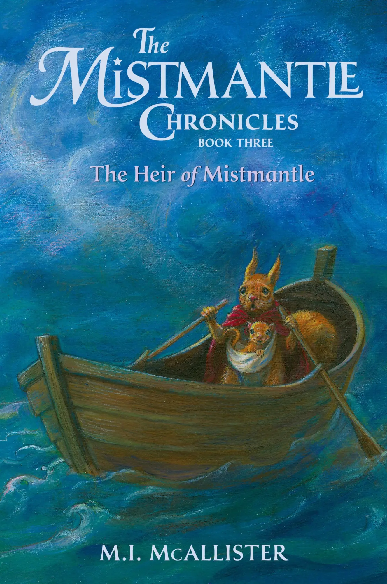 Cover: 9781948959254 | The Heir of Mistmantle | M. I. Mcallister (u. a.) | Taschenbuch | 2022