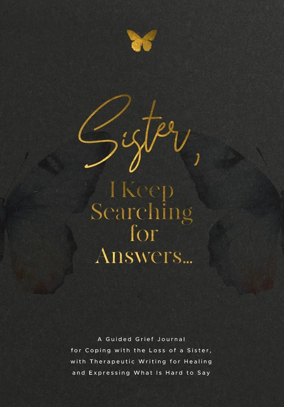 Cover: 9781960809254 | Sister, I Keep Searching for Answers... | Evelyn Harrington | Buch