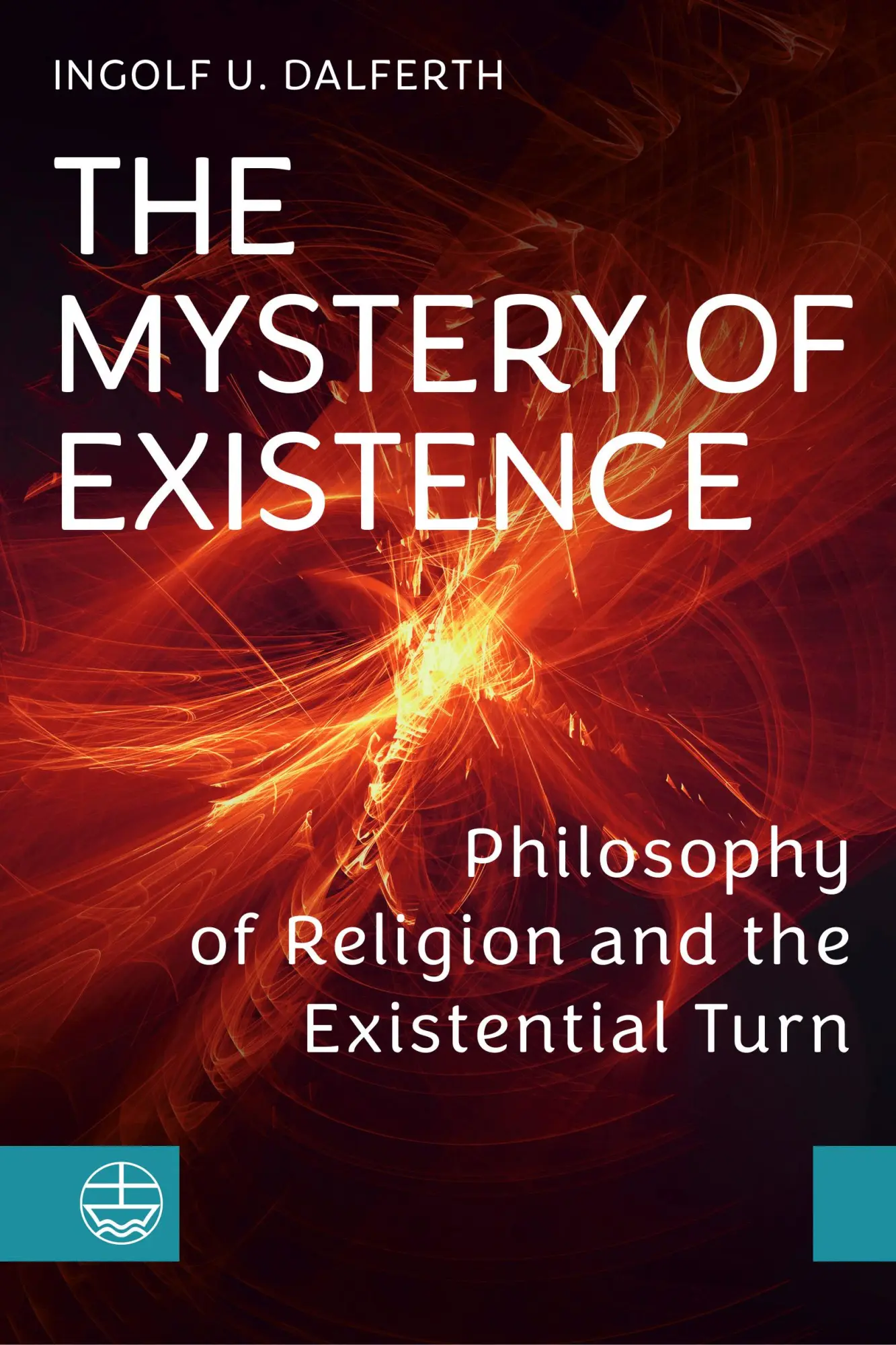 Cover: 9783374079254 | The Mystery of Existence | Ingolf U. Dalferth | Taschenbuch | 306 S.