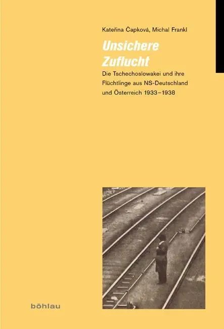 Cover: 9783412209254 | Unsichere Zuflucht | Katerina/Frankl, Michal Capkova | Buch | 327 S.