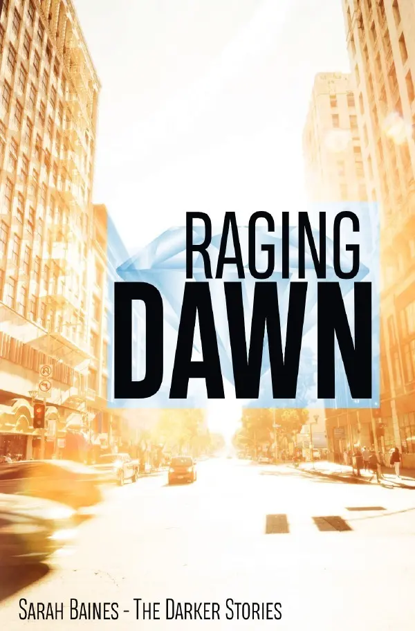 Cover: 9783750279254 | Raging Dawn | Sarah Baines | Taschenbuch | 236 S. | Deutsch | 2020