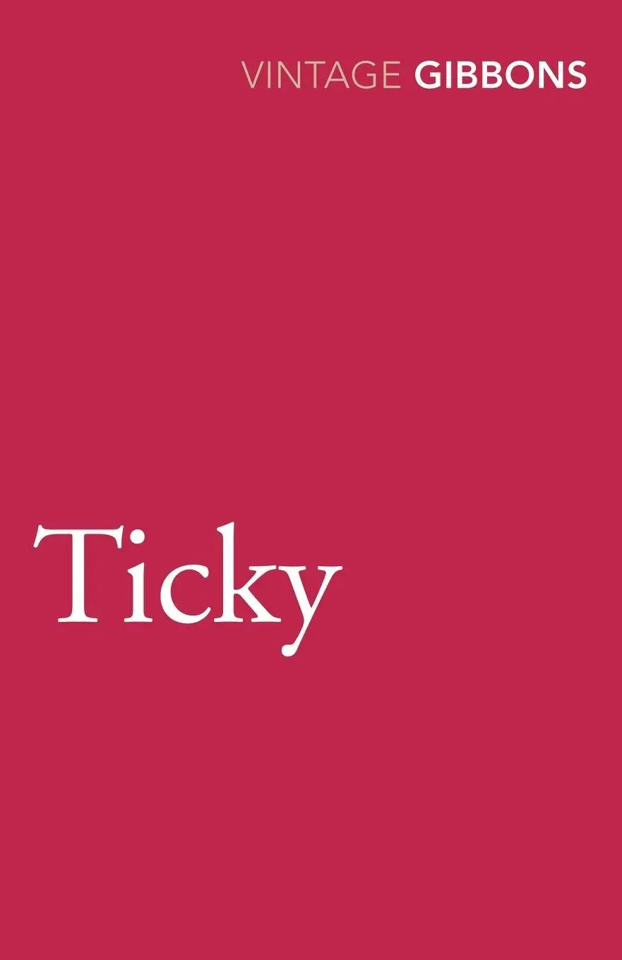 Cover: 9780099529354 | Ticky | Stella Gibbons | Taschenbuch | Englisch | 2021