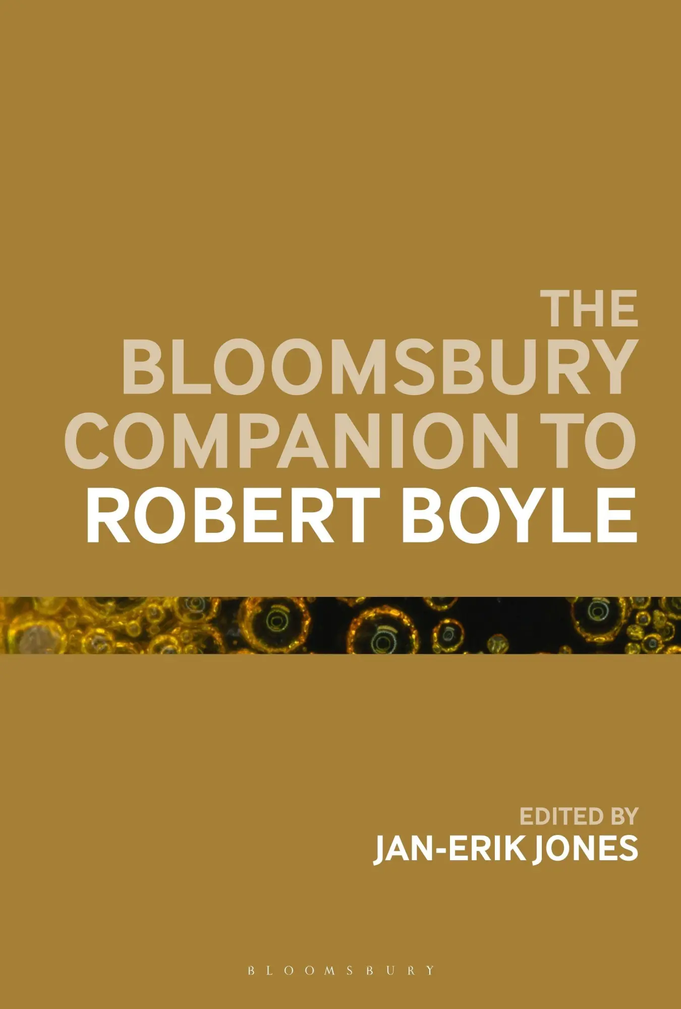 Cover: 9781350029354 | The Bloomsbury Companion to Robert Boyle | Jan-Erik Jones | Buch