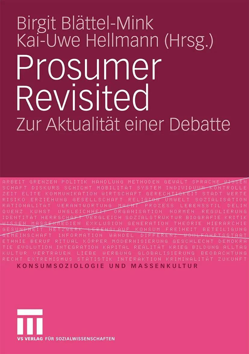 Cover: 9783531169354 | Prosumer Revisited | Zur Aktualität einer Debatte | Hellmann (u. a.)
