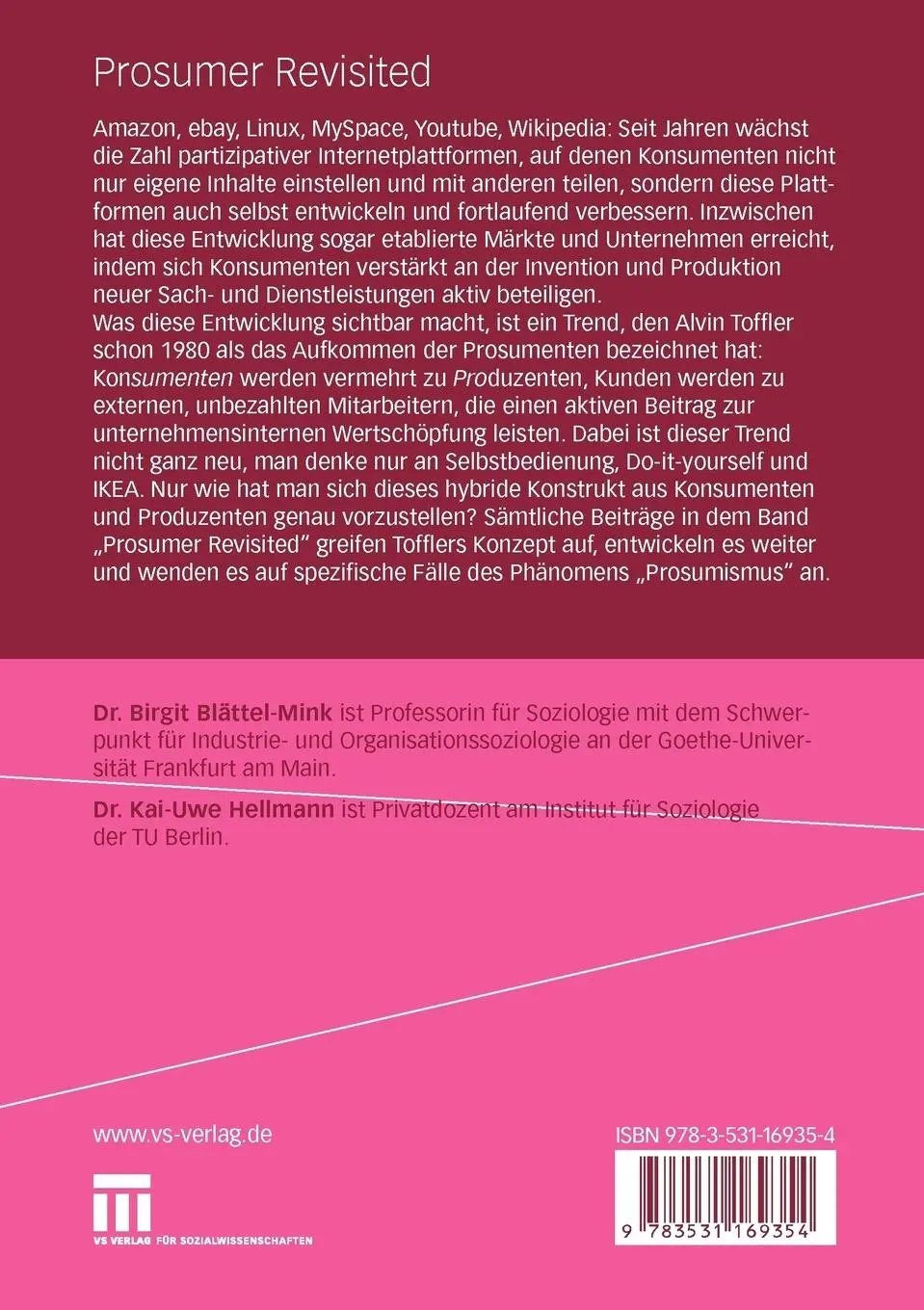 Rückseite: 9783531169354 | Prosumer Revisited | Zur Aktualität einer Debatte | Hellmann (u. a.)