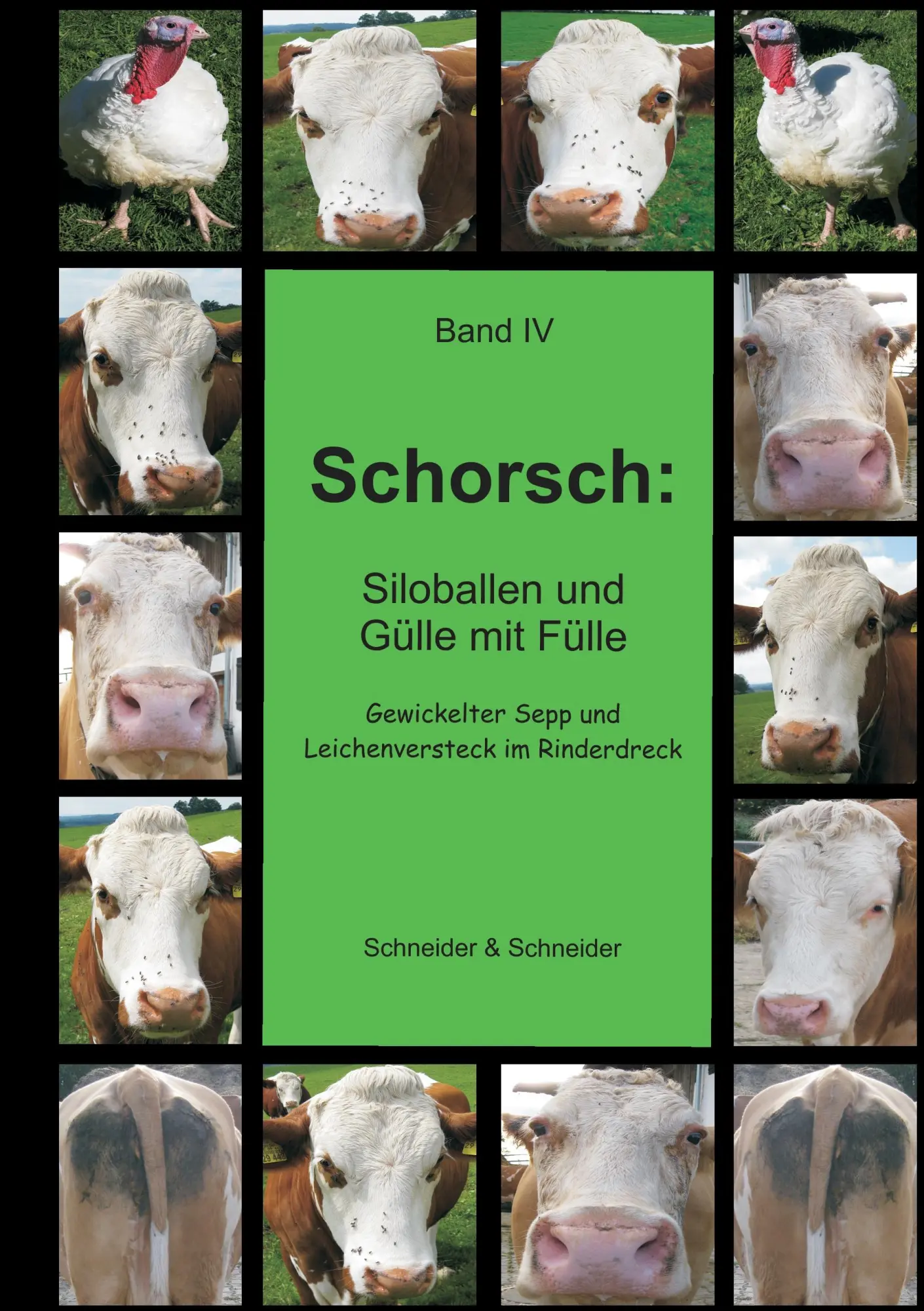 Cover: 9783734739354 | Schorsch: Siloballen und Gülle mit Fülle | Schneider &amp; Schneider