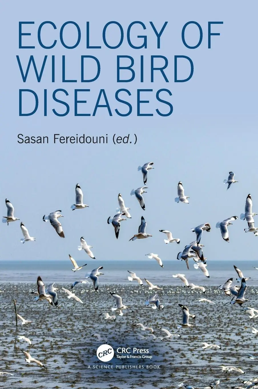 Cover: 9780815379454 | Ecology of Wild Bird Diseases | Sasan Fereidouni | Buch | Englisch