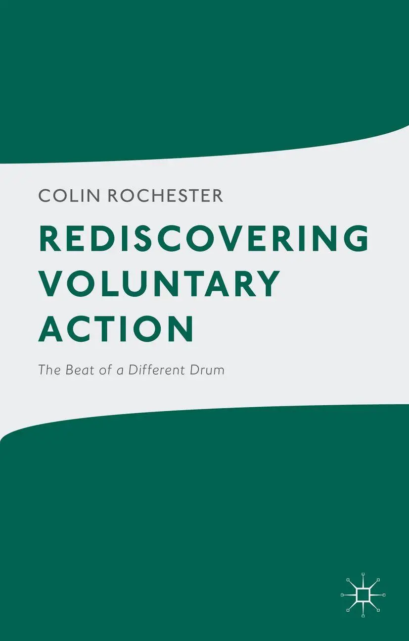 Cover: 9781137029454 | Rediscovering Voluntary Action | The Beat of a Different Drum | Buch
