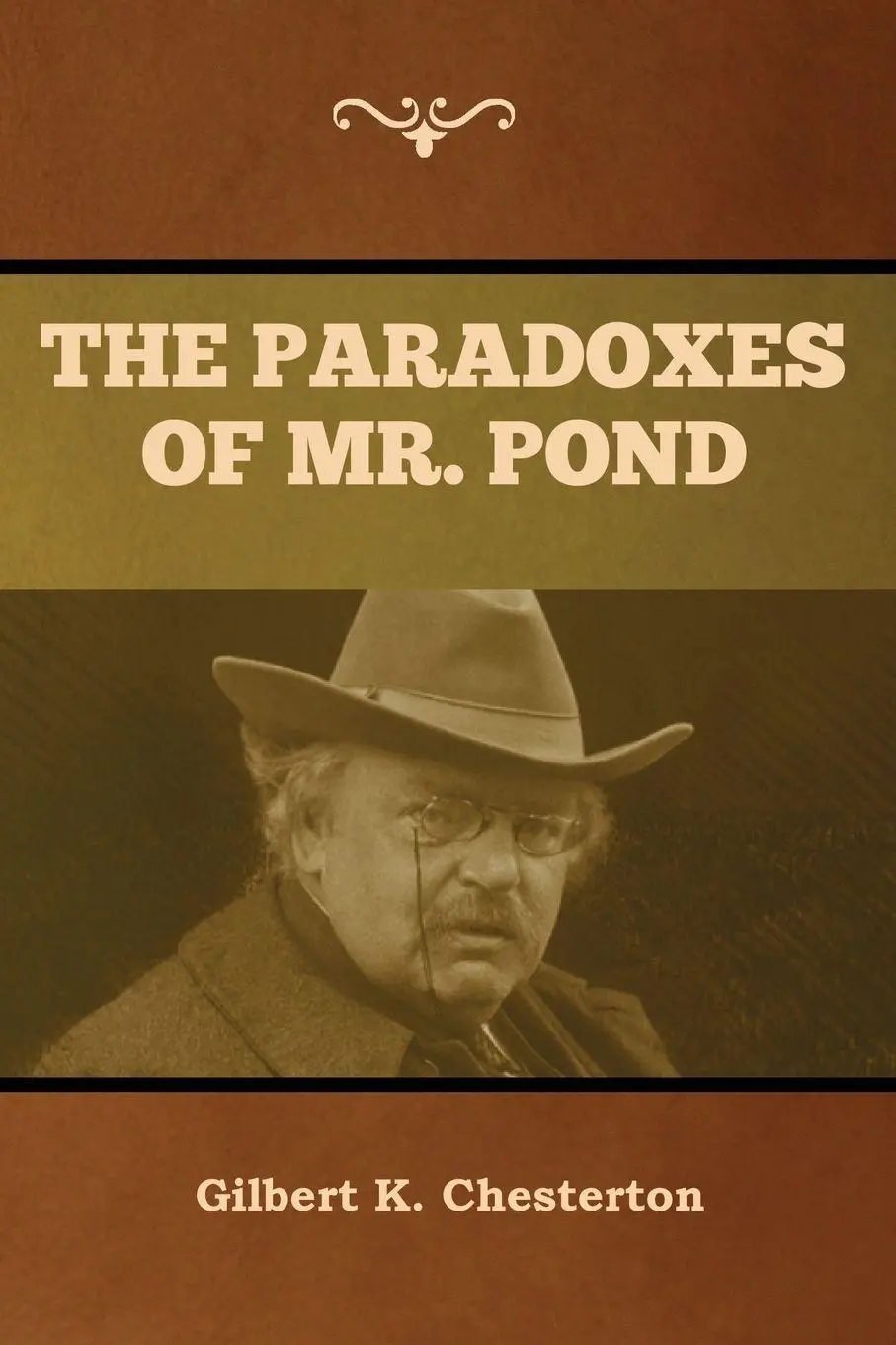 Cover: 9781618959454 | The Paradoxes of Mr. Pond | Gilbert K. Chesterton | Taschenbuch | 2020