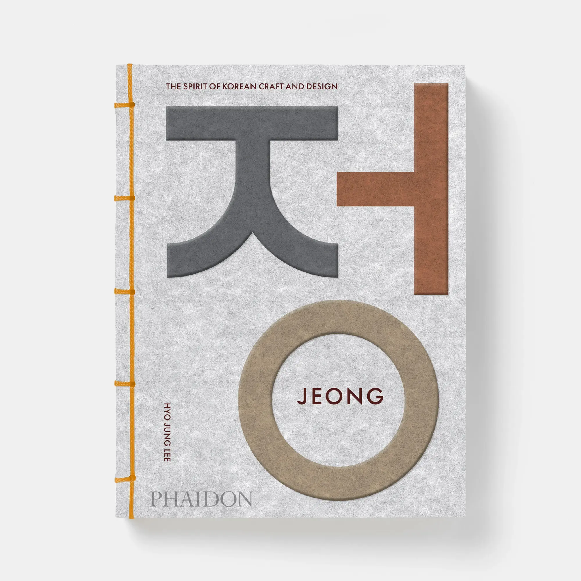 Bild: 9781838669454 | Jeong | The Spirit of Korean Craft and Art | Hyo Jung Lee | Buch