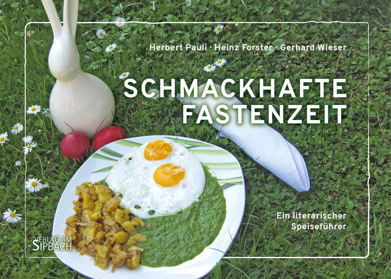 Cover: 9783903259454 | SCHMACKHAFTE FASTENZEIT | Ein literarischer Speiseführer | Buch | 2023