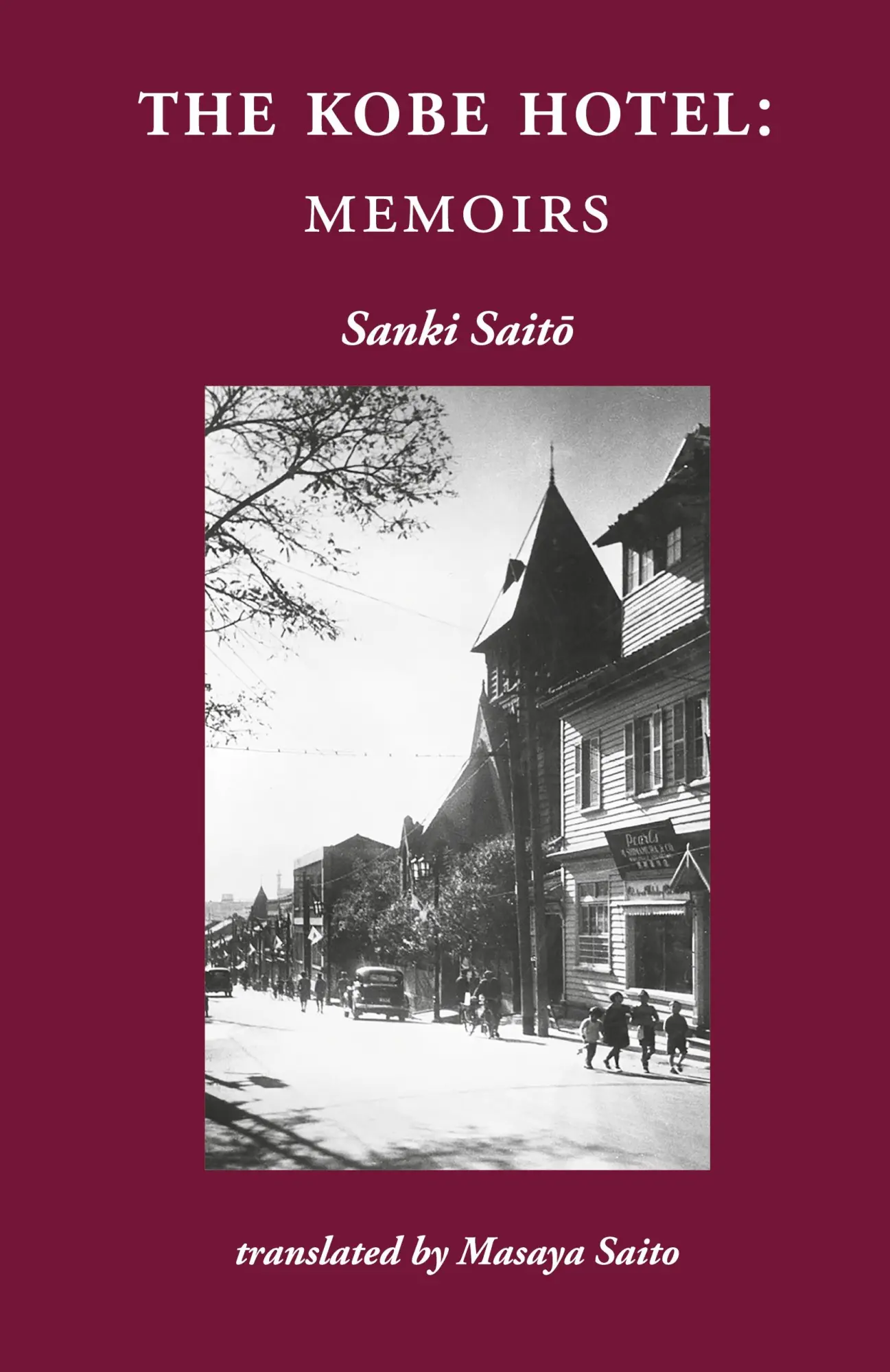 Cover: 9784907359454 | The Kobe Hotel | Memoirs | Sanki Sait¿ | Taschenbuch | Englisch | 2023
