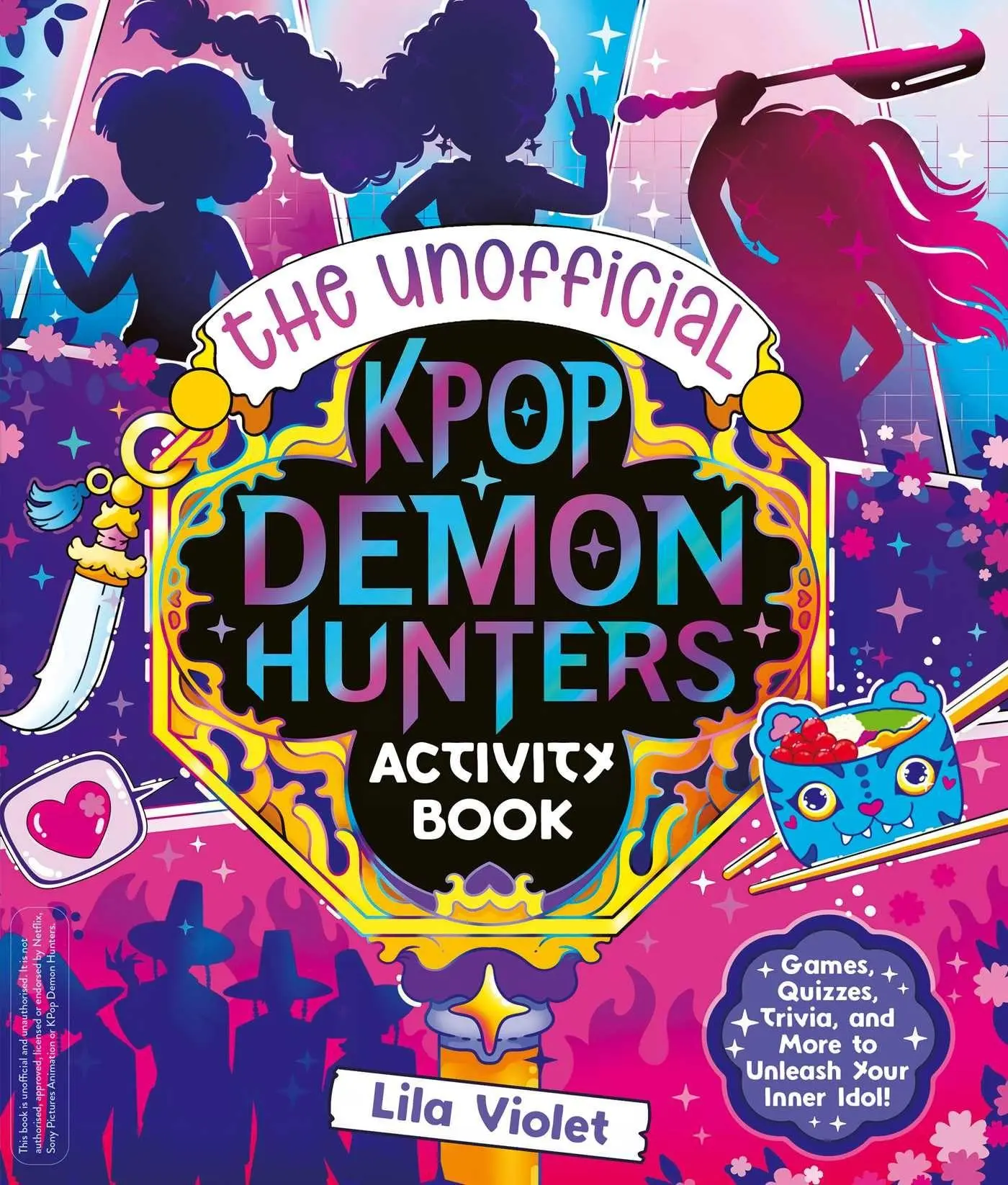 Cover: 9781398559554 | The Unofficial K-Pop Demon Hunters Activity Book | Lila Violet | Buch
