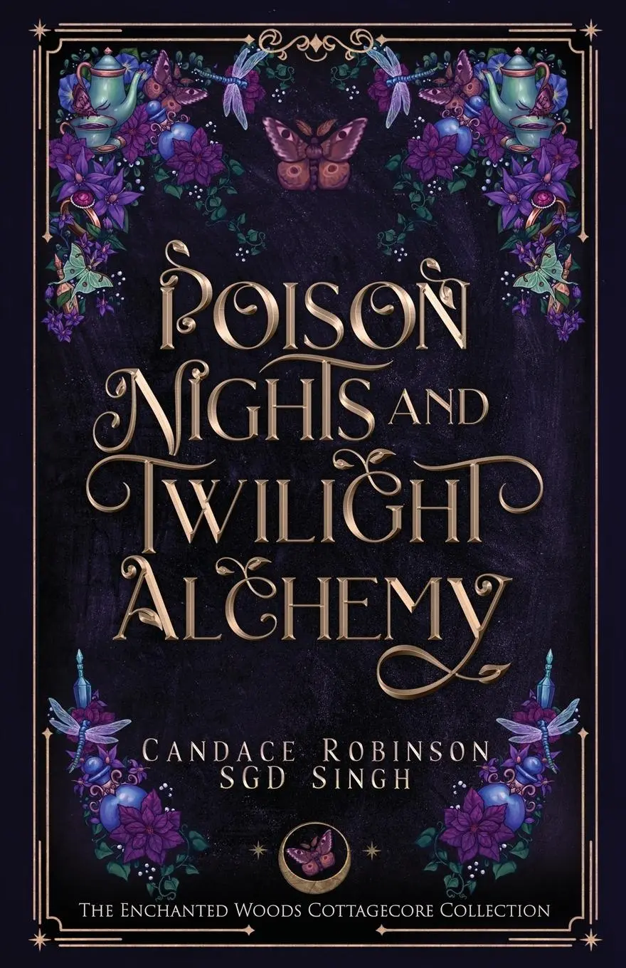 Cover: 9781960949554 | Poison Nights &amp; Twilight Alchemy | A Gothic Cottagecore Romantasy