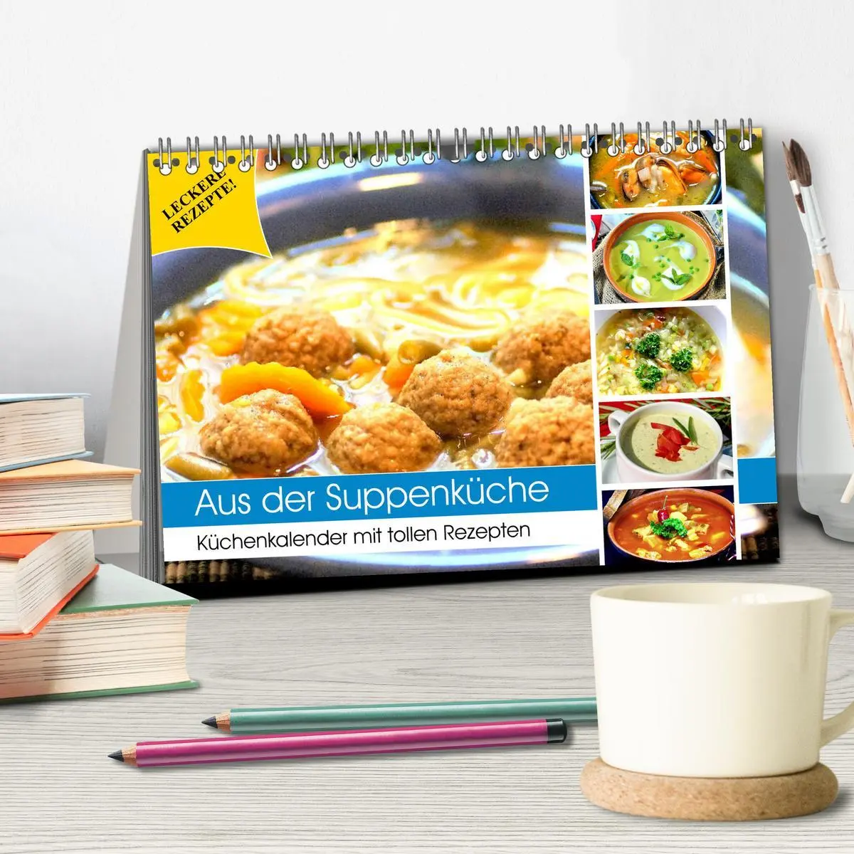Bild: 9783457759554 | Aus der Suppenküche. Küchenkalender mit tollen Rezepten...