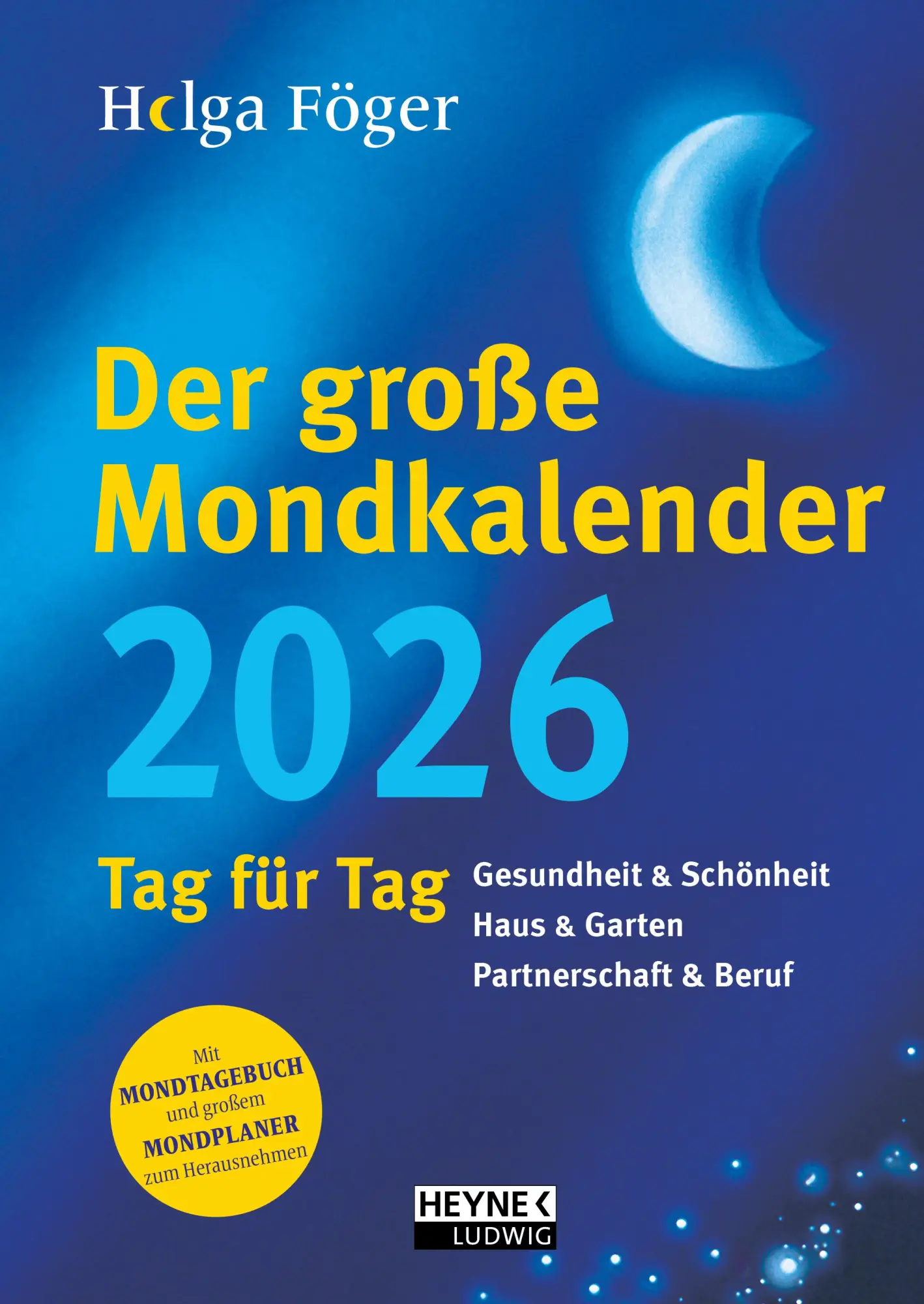 Cover: 9783453239654 | Der große Mondkalender 2026 | Helga Föger | Buch | 448 S. | Deutsch