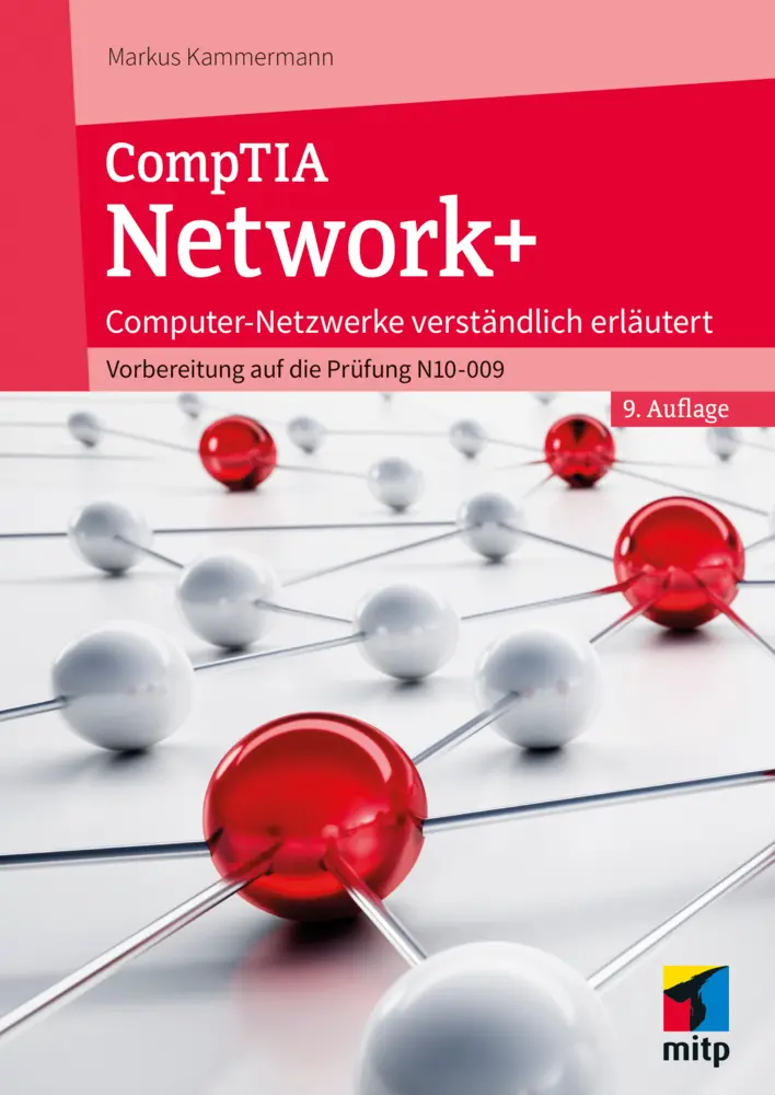 Cover: 9783747509654 | CompTIA Network+ | Markus Kammermann | Taschenbuch | mitp Professional
