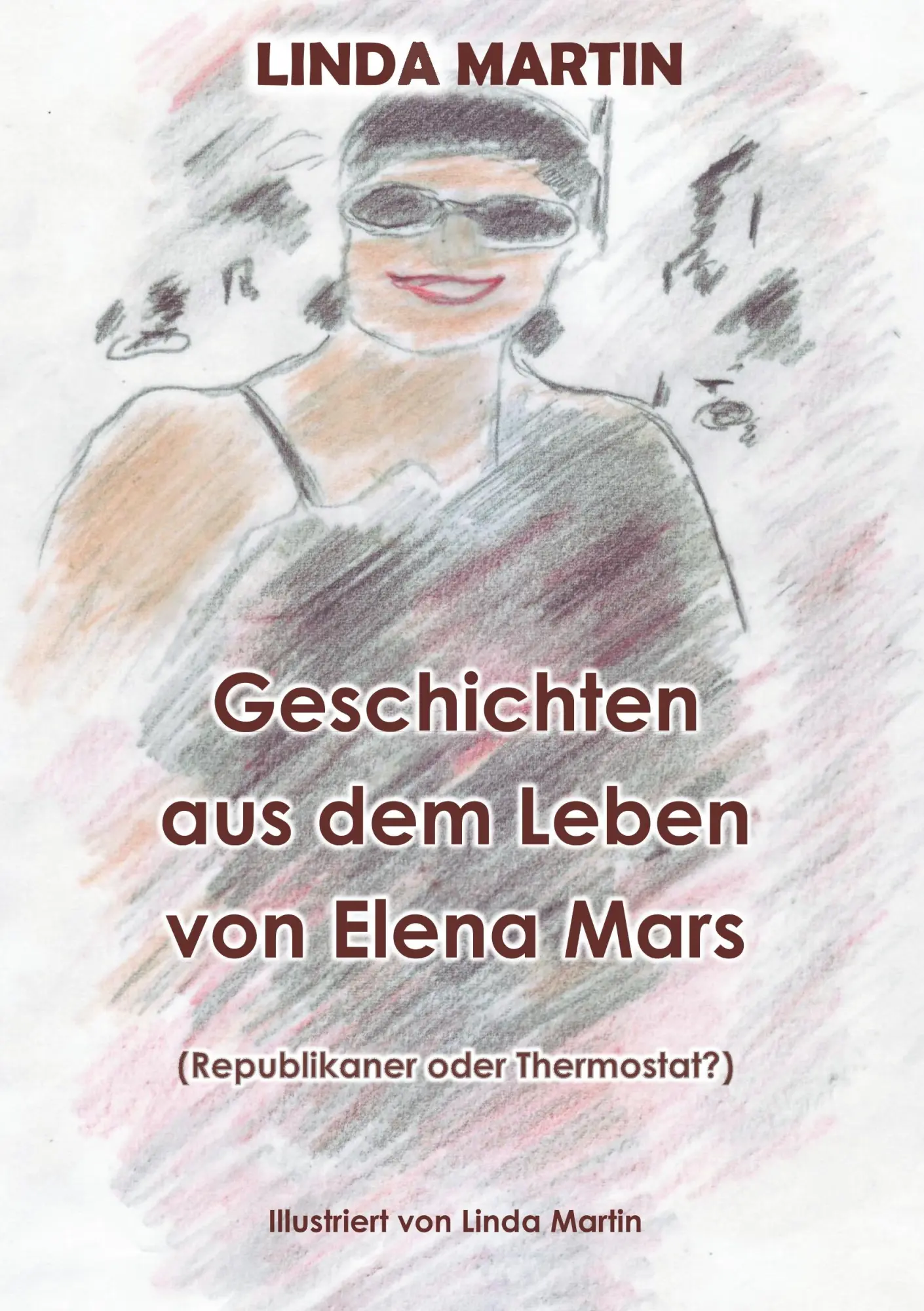 Geschichten aus dem Leben von Elena Mars: Republikaner oder Thermostat?