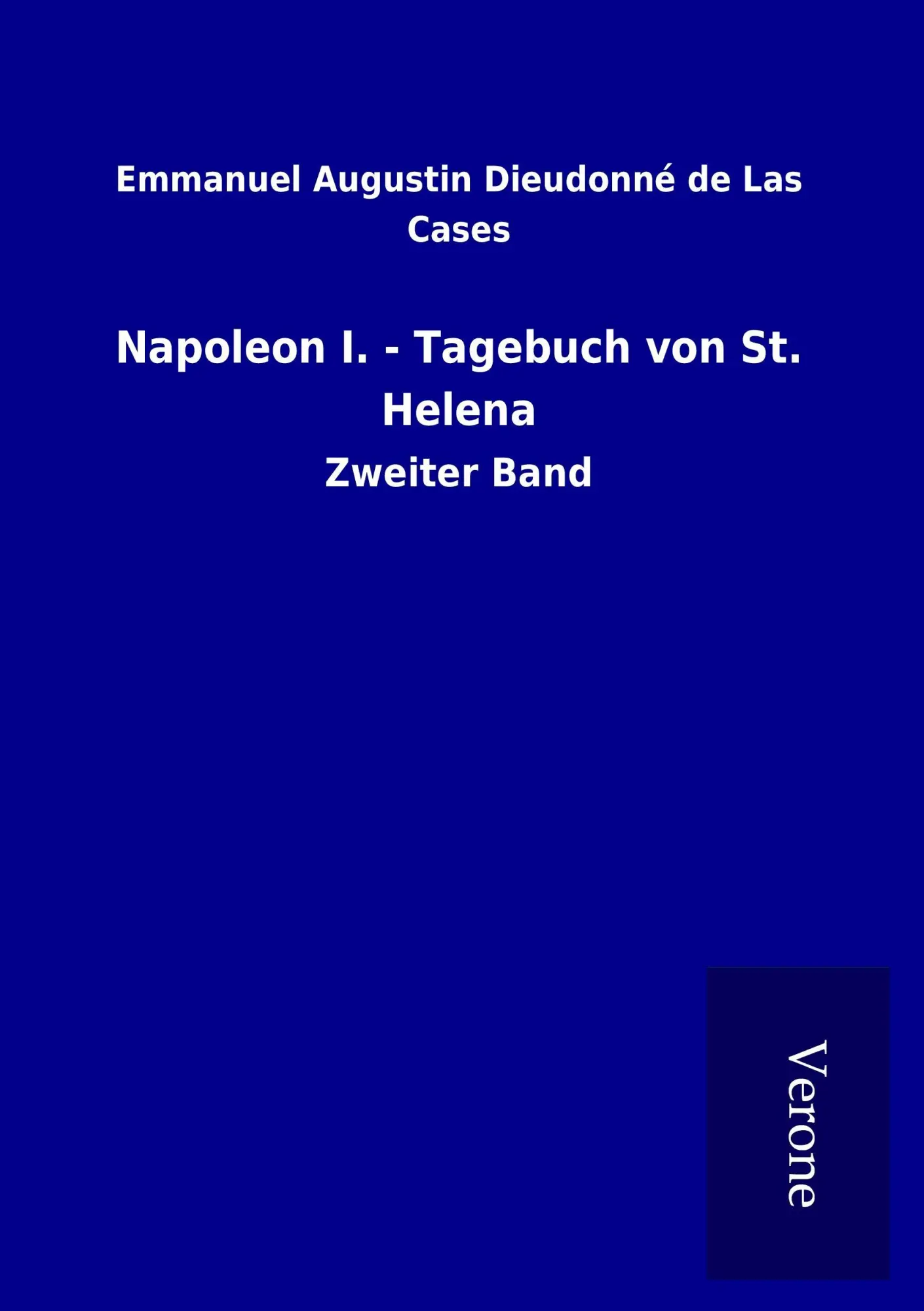 Cover: 9789925039654 | Napoleon I. - Tagebuch von St. Helena | Zweiter Band | Cases | Buch