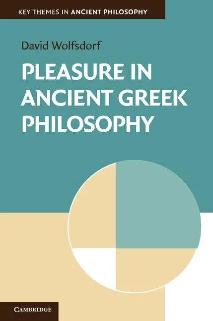 Cover: 9780521149754 | Pleasure in Ancient Greek Philosophy | David Wolfsdorf | Taschenbuch