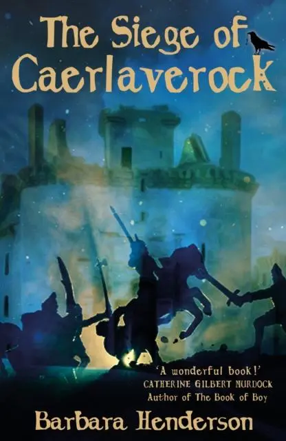 Cover: 9781911279754 | The Siege of Caerlaverock | Barbara Henderson | Taschenbuch | Englisch