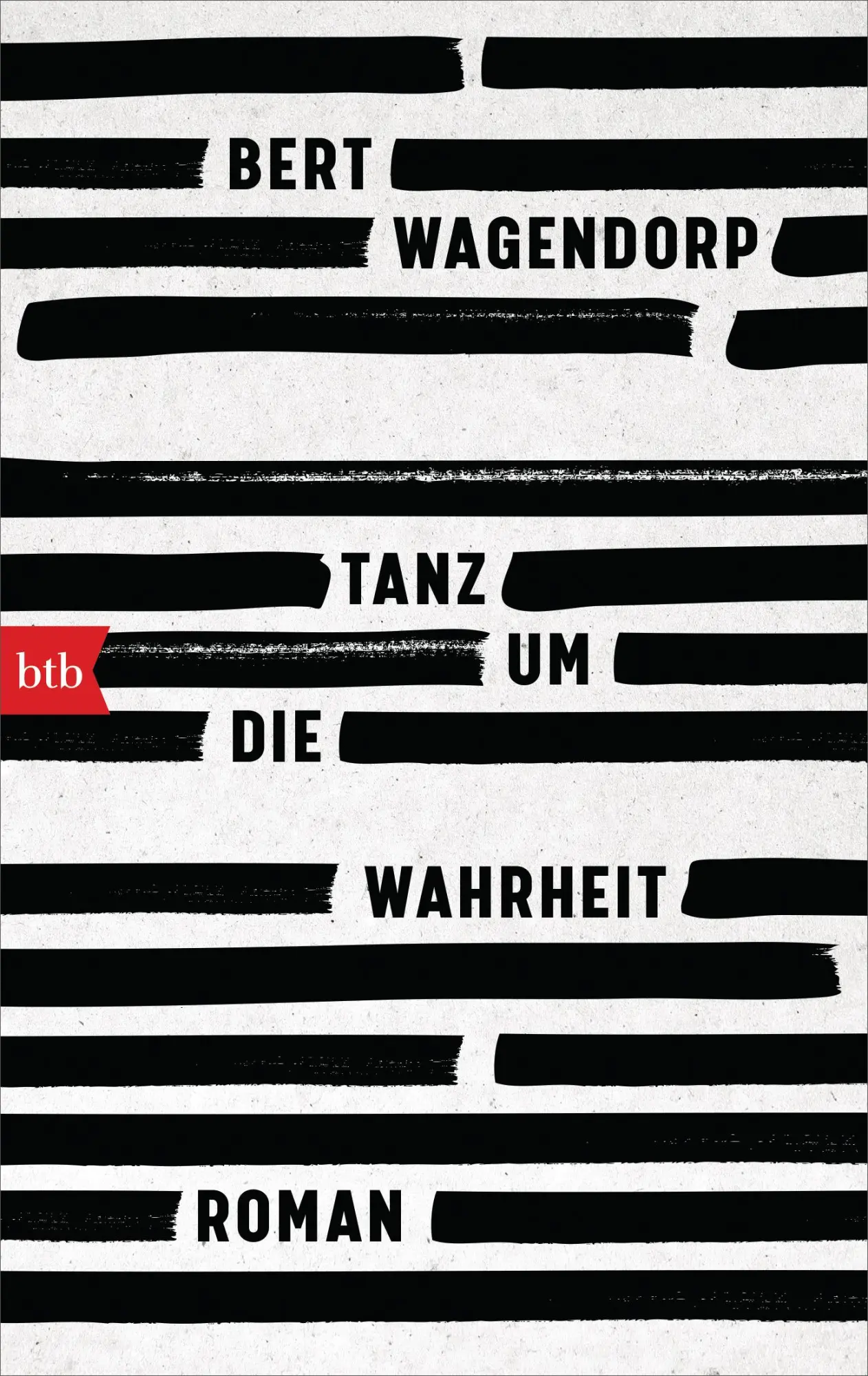 Cover: 9783442719754 | Tanz um die Wahrheit | Roman | Bert Wagendorp | Taschenbuch | 448 S.
