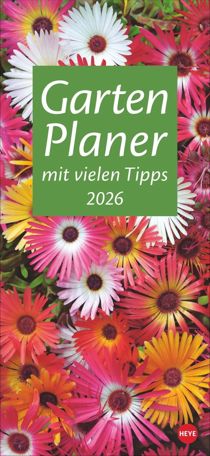 Cover: 9783756409754 | Gartenplaner 2026 | Heye | Kalender | Spiralbindung | 13 S. | Deutsch