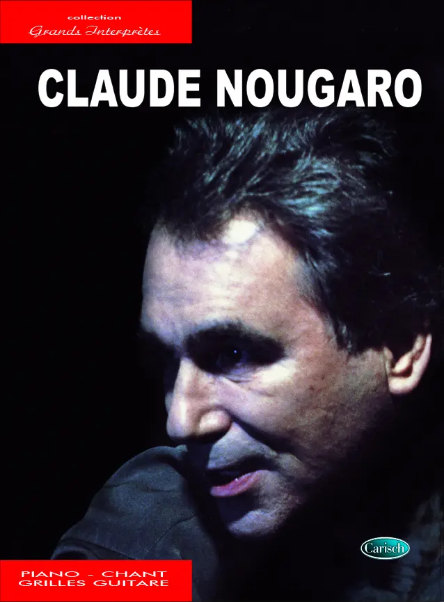Claude Nougaro - Collection Grands Interpretes