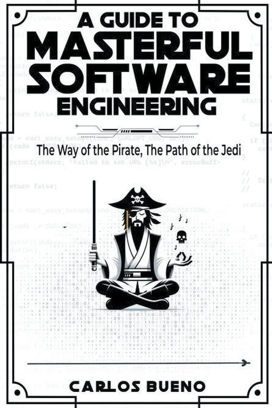 Cover: 9798224029754 | A Guide to Masterful Software Engineering | Carlos Bueno | Taschenbuch