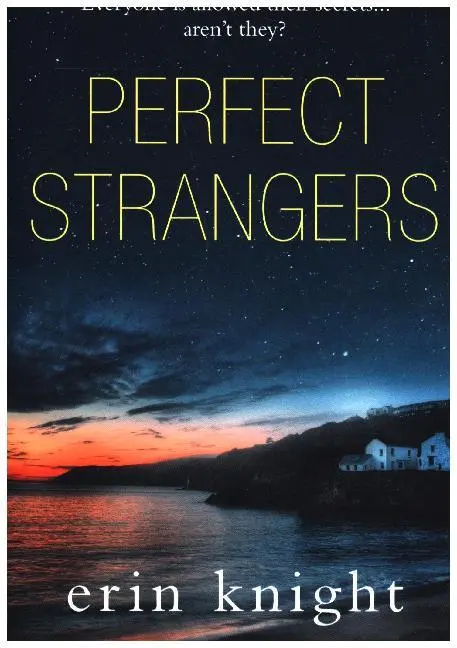 Cover: 9780008179854 | Perfect Strangers | Erin Knight | Taschenbuch | Englisch | 2018 | HQ