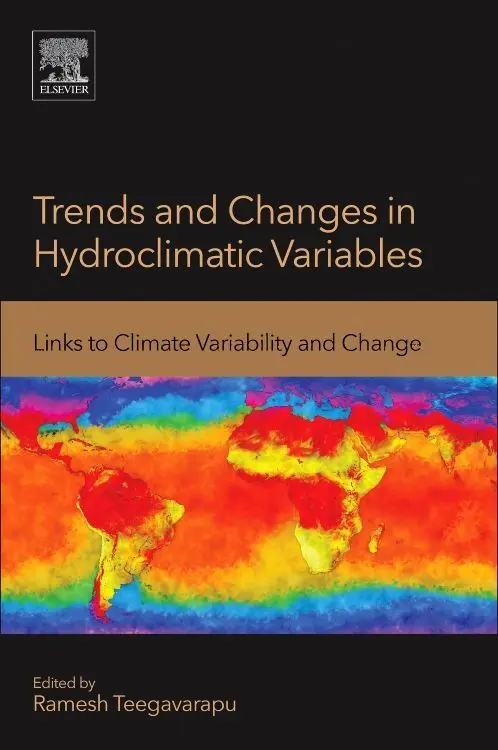 Cover: 9780128109854 | Trends and Changes in Hydroclimatic Variables | Ramesh Teegavarapu