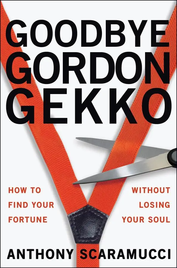 Cover: 9781394329854 | Goodbye Gordon Gekko | Anthony Scaramucci | Taschenbuch | Englisch