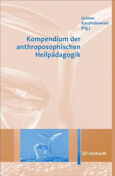 Cover: 9783497019854 | Kompendium der anthroposophischen Heilpädagogik | Grimm (u. a.) | Buch