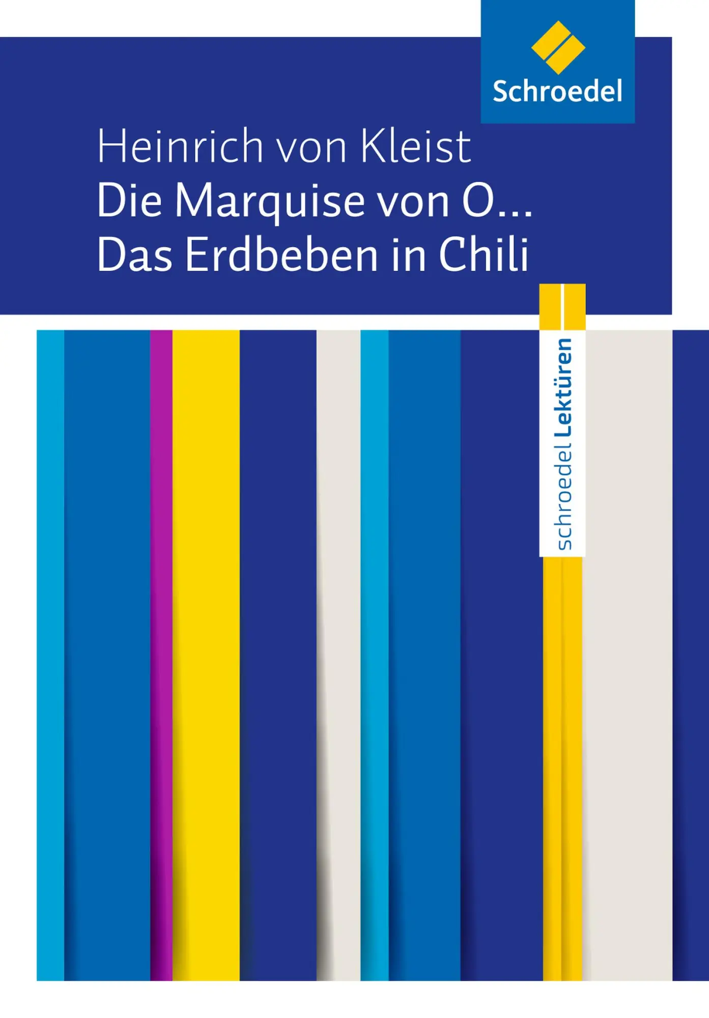 Cover: 9783507699854 | Die Marquise von O... / Das Erdbeben in Chili: Textausgabe | Kleist Cover: 9783507699854 | Die Marquise von O... / Das Erdbeben in Chili: Textausgabe | Kleist