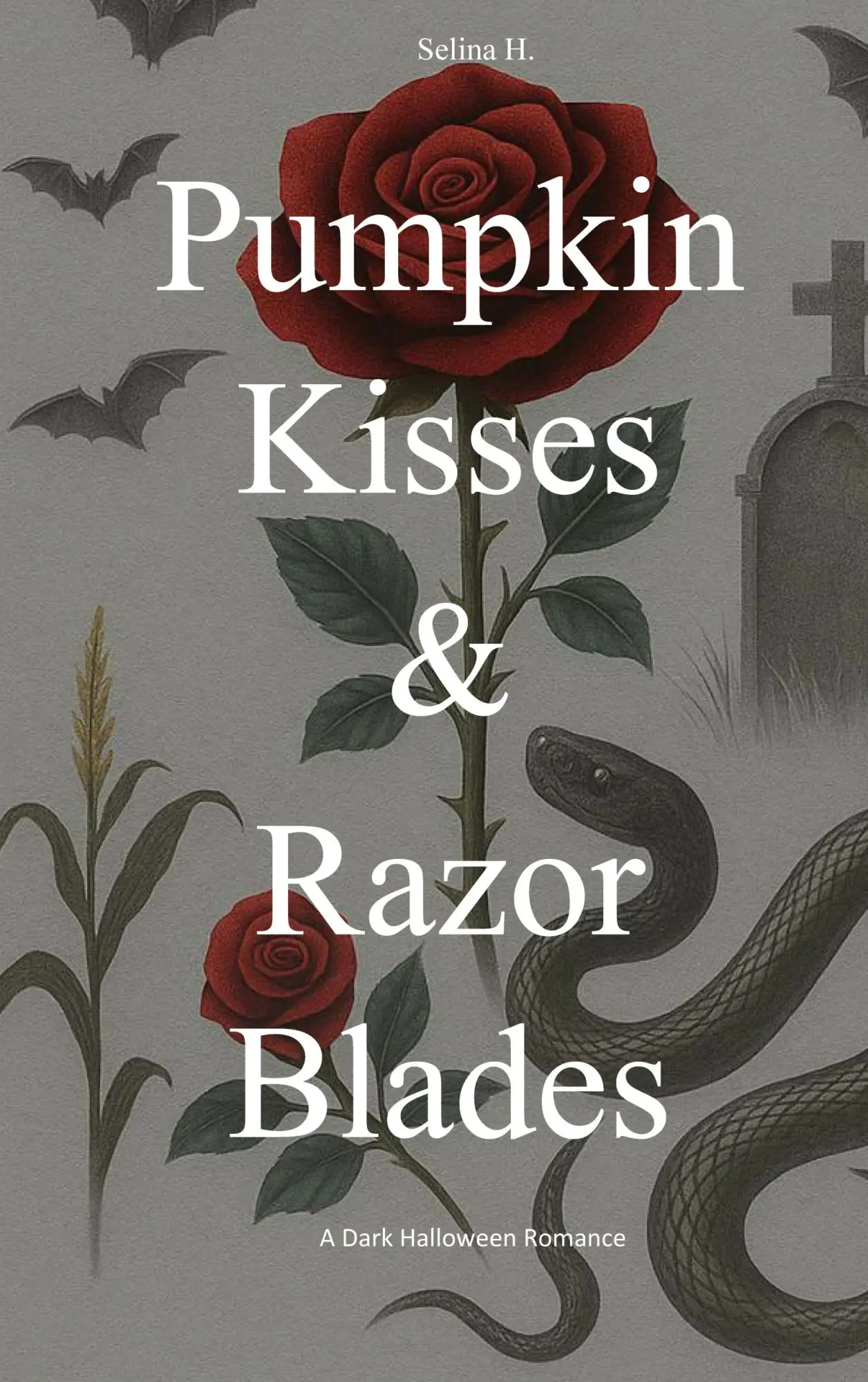 Cover: 9783695189854 | Pumpkin Kisses &amp; Razor Blades | Selina H. | Taschenbuch | 276 S.