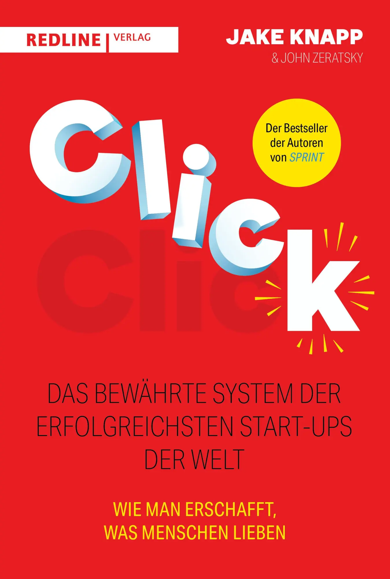 Cover: 9783868819854 | Click - Das bewährte System der erfolgreichsten Start-ups der Welt