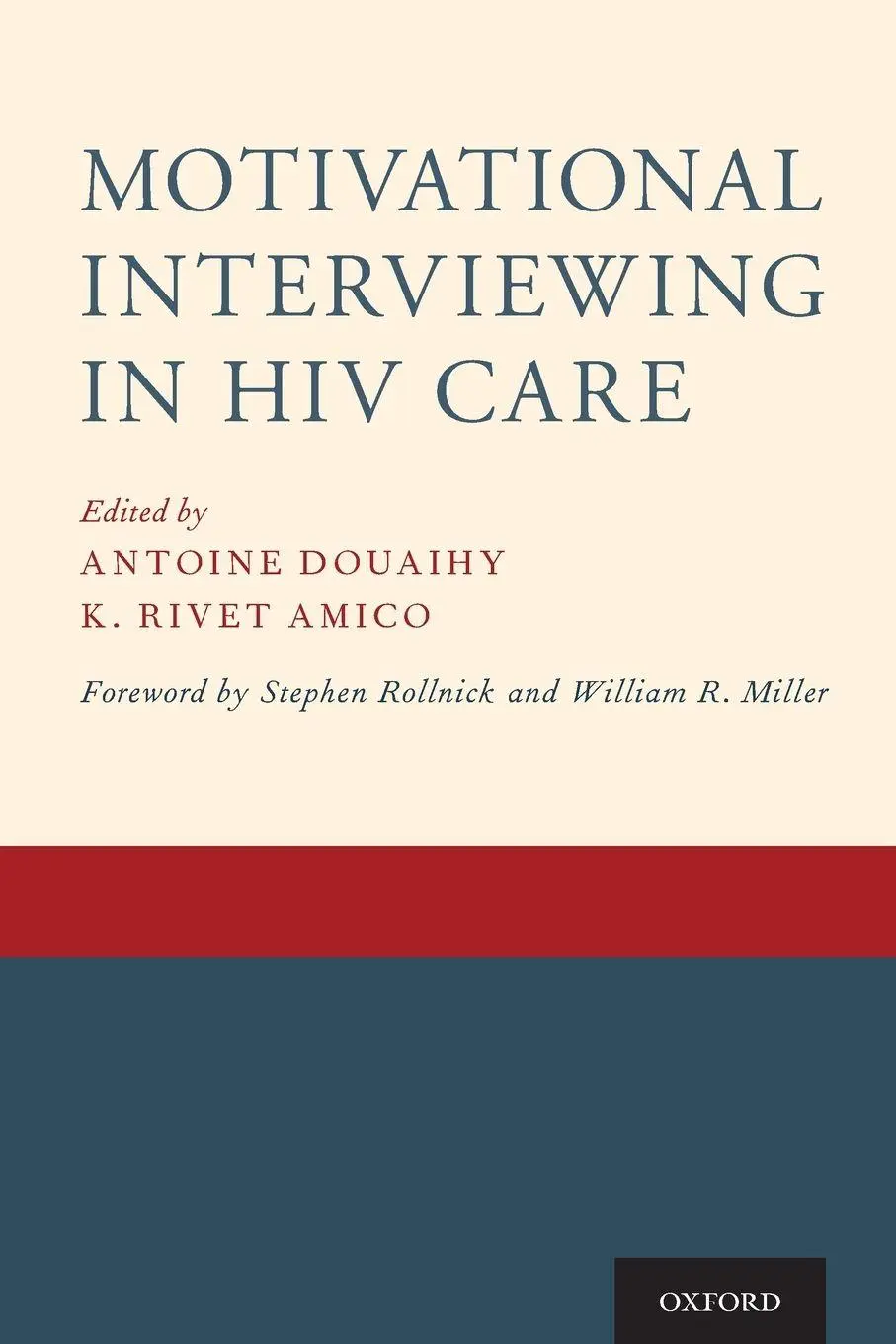Cover: 9780190619954 | Motivational Interviewing in HIV Care | Antoine Douaihy (u. a.) | Buch