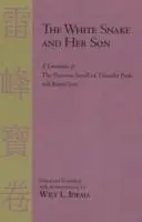 Cover: 9780872209954 | 2009, B: The White Snake and Her Son | Bai She Zhuan English 2009