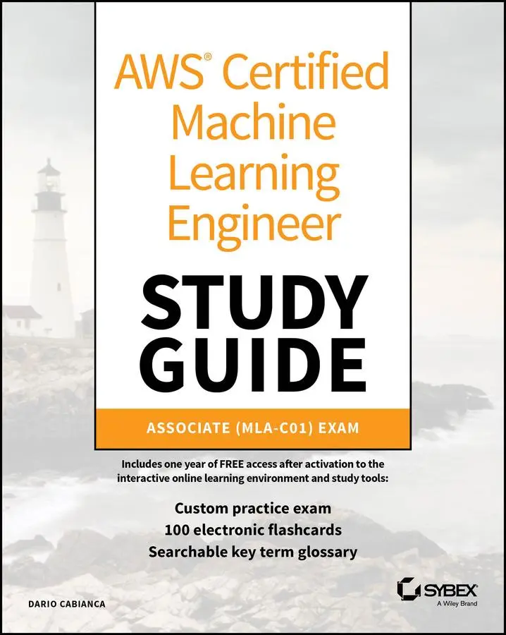 Cover: 9781394319954 | AWS Certified Machine Learning Engineer Study Guide | Dario Cabianca