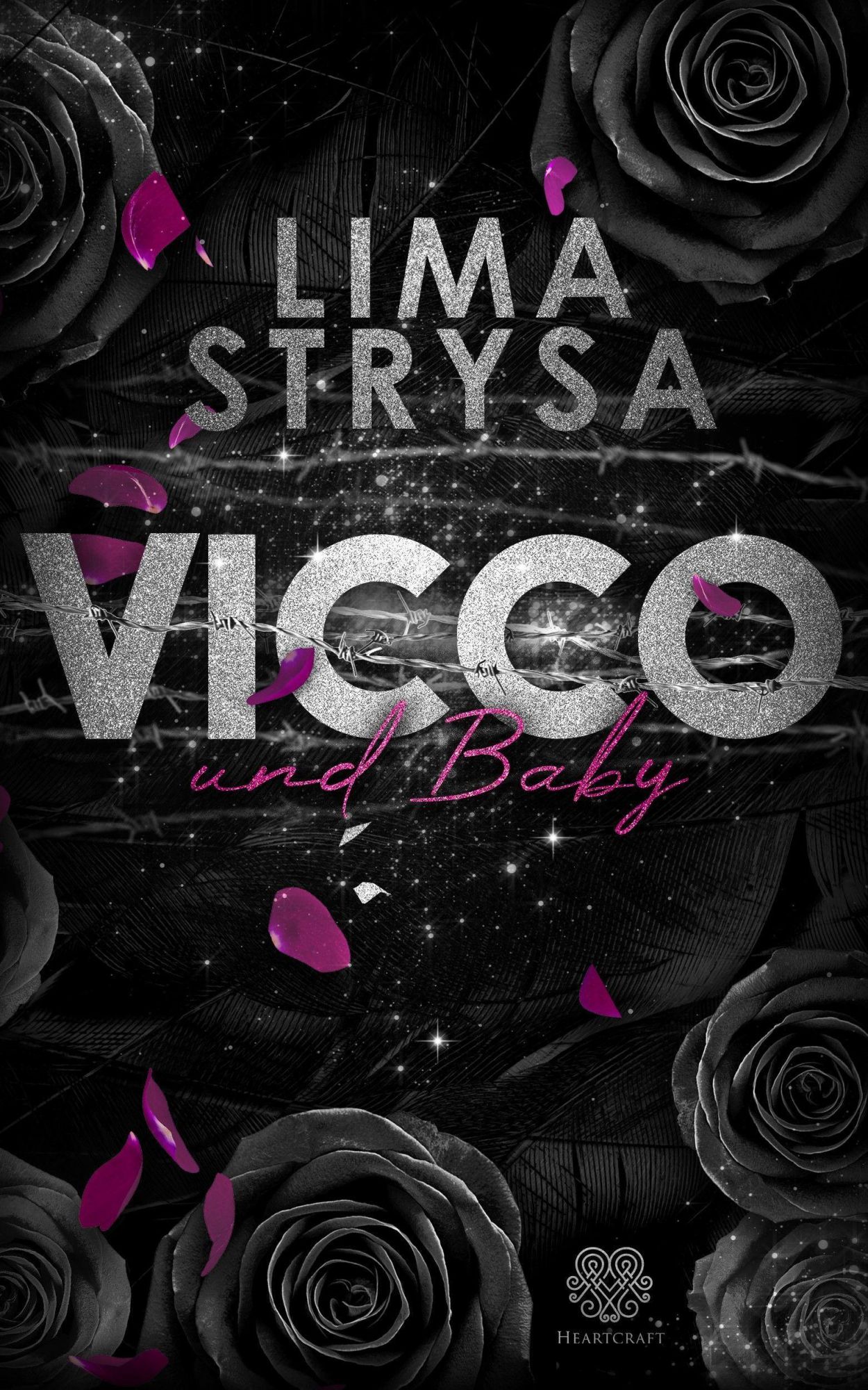 Cover: 9783966989954 | VICCO und Baby (ROSE-Reihe 3) | Lima Strysa | Taschenbuch | 212 S.