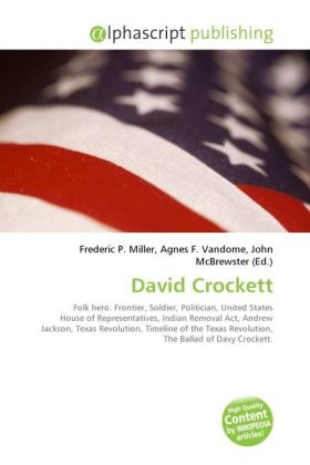 David Crockett | Frederic P. Miller (u. a.) | Taschenbuch | Englisch | Alphascript Publishing | EAN 9786130619954 - Miller, Frederic P.