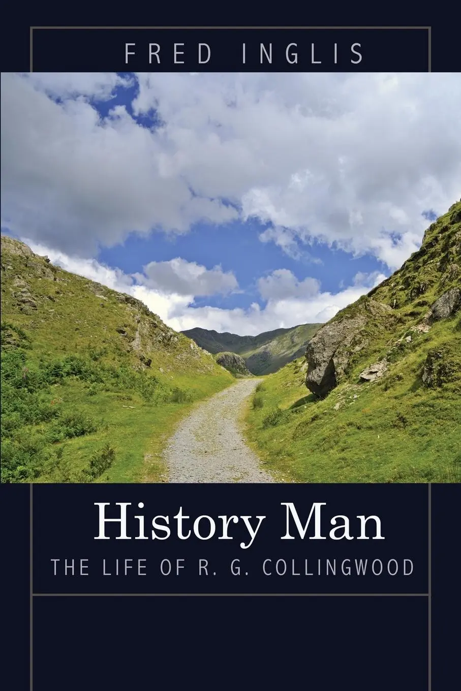Cover: 9780691150055 | History Man | The Life of R. G. Collingwood | Fred Inglis | Buch