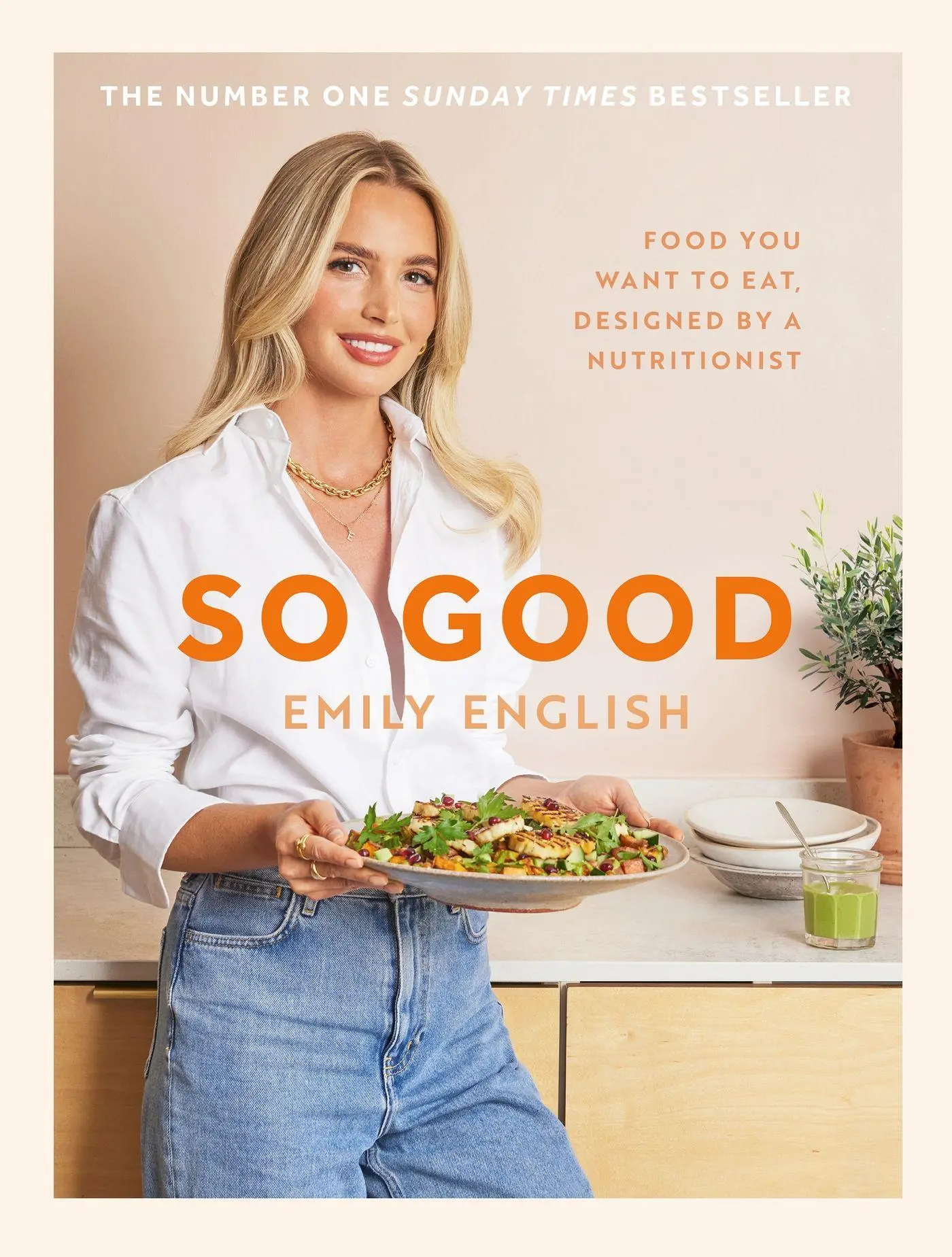 Cover: 9781399620055 | So Good | Food You Want to Eat, Designed by a Nutritionist | English