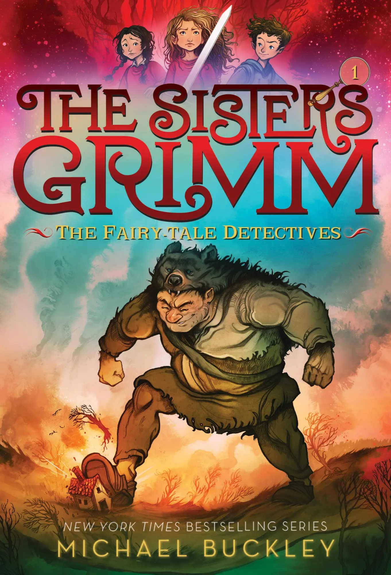 Cover: 9781419720055 | The Fairy-Tale Detectives (the Sisters Grimm #1) | Volume 1 | Buckley