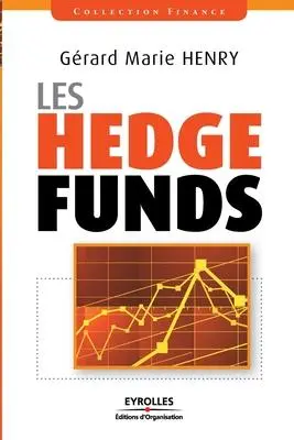 Cover: 9782212540055 | Les Hedge Funds | Henry Gérard Marie | Taschenbuch | Französisch