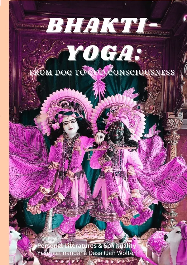Cover: 9783759880055 | Bhakti-Yoga | From DOG to GOD Consciousness.DE | Yasomatinandana Dasa