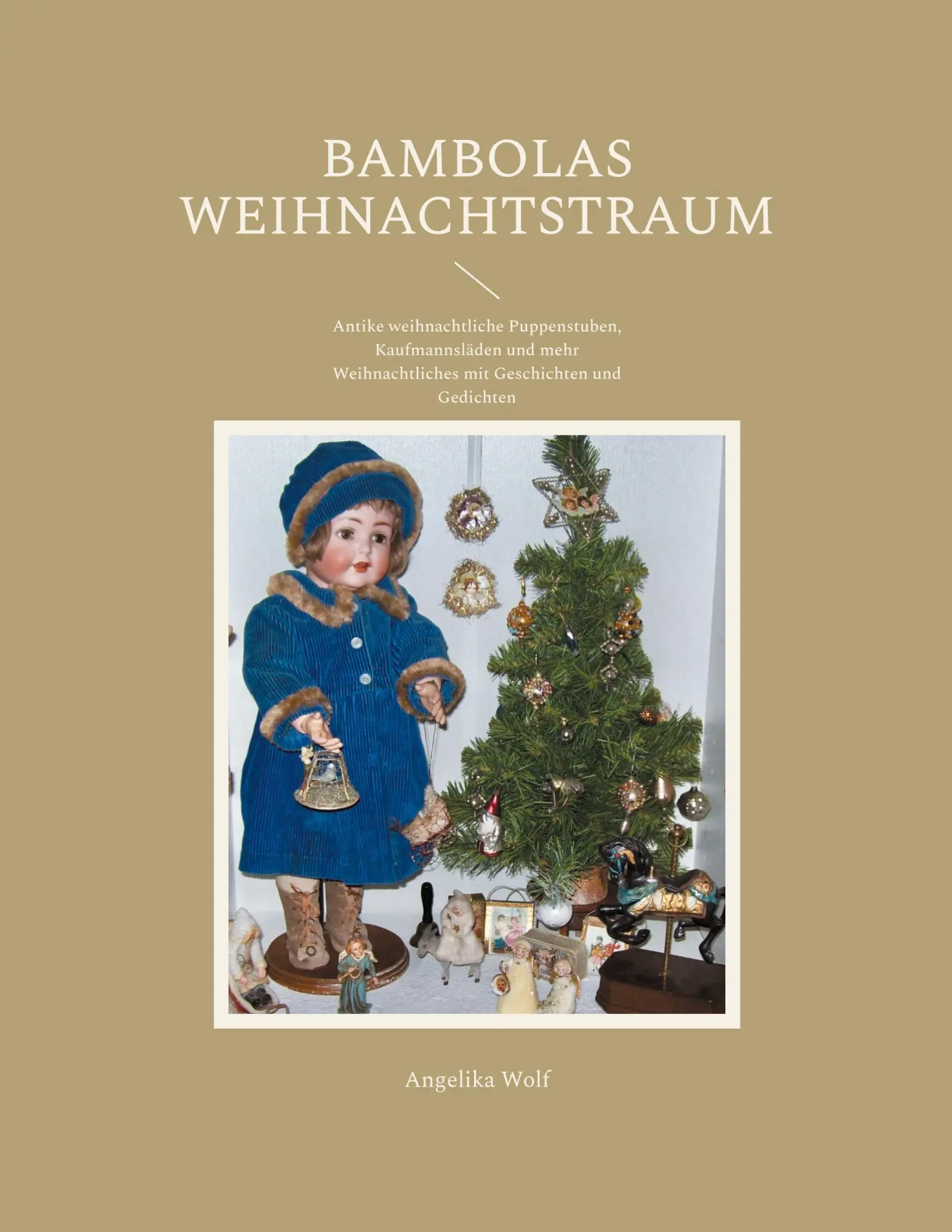 Cover: 9783769300055 | Bambolas Weihnachtstraum | Angelika Wolf | Taschenbuch | 124 S. | 2024